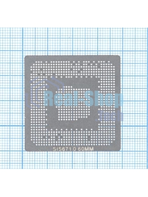 Трафарет BGA для SIS671